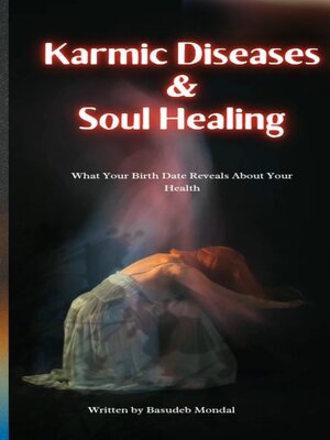 cover image of Karmic Diseases & Soul Healing